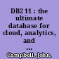 DB2 11 : the ultimate database for cloud, analytics, and mobile /