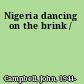 Nigeria dancing on the brink /