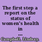 The first step a report on the status of women's health in Kentucky /
