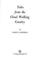 Tales from the cloud walking country /