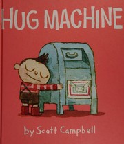 Hug machine /