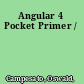 Angular 4 Pocket Primer /