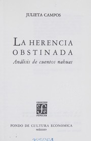 La herencia obstinada : analisis de cuentos nahuas /