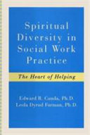 Spiritual diversity in social work practice : the heart of helping /