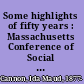Some highlights of fifty years : Massachusetts Conference of Social Work, 1903-1953