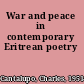 War and peace in contemporary Eritrean poetry