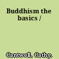 Buddhism the basics /