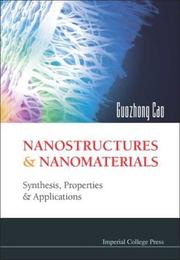 Nanostructures & nanomaterials : synthesis, properties & applications /