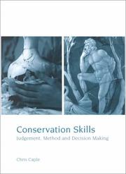 Conservation skills : judgement, method and decision making /