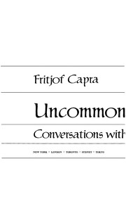Uncommon wisdom : conversations with remarkable people /