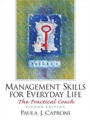 Management skills for everyday life : the practical coach /