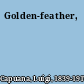 Golden-feather,
