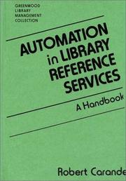 Automation in library reference services : a handbook /
