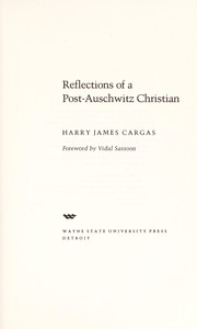 Reflections of a post-Auschwitz Christian /