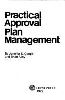 Practical approval plan management /