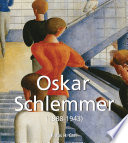 Oskar Schlemmer (1888-1943) /