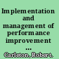 Implementation and management of performance improvement plans emphasizing group and organizational interventions /