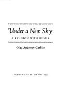 Under a new sky : a reunion with Russia /