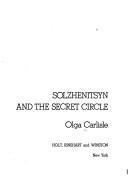Solzhenitsyn and the secret circle /