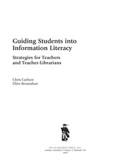 Guiding students into information literacy : strategies for teachers and teacher-librarians /