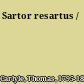 Sartor resartus /