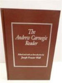 The Andrew Carnegie reader /