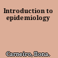 Introduction to epidemiology