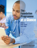 The Foundation Programme at a glance /