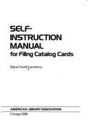 Self-instruction manual for filing catalog cards /