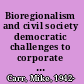 Bioregionalism and civil society democratic challenges to corporate globalism /