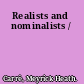 Realists and nominalists /