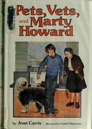 Pets, vets, and Marty Howard /
