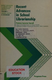 Recent advances in school librarianship /