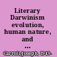 Literary Darwinism evolution, human nature, and literature /