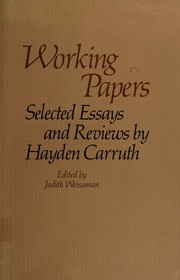 Working papers : selected essays and reviews /