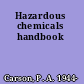 Hazardous chemicals handbook
