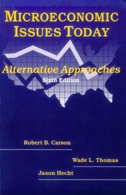 Microeconomic issues today : alternative approaches /