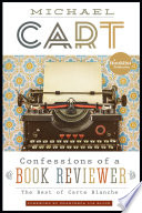 Confessions of a book reviewer : the best of Carte blanche /