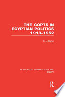 The Copts in Egyptian politics 1918-1952 /