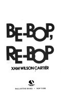 Be-bop, re-bop /