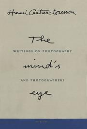 The mind's eye : writings on photography and photographers /