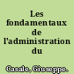 Les fondamentaux de l'administration du travail