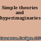 Simple theories and hyperimaginaries