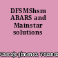 DFSMShsm ABARS and Mainstar solutions