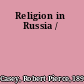 Religion in Russia /