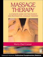 Handbook of massage therapy : a complete guide for the student and professional massage therapist /