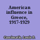 American influence in Greece, 1917-1929