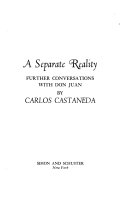 A separate reality : further conversations with Don Juan /