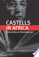 Castells in Africa Universities and Development /