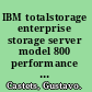 IBM totalstorage enterprise storage server model 800 performance monitoring and tuning guide